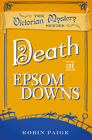 DEATH AT EPSOM DOWNS by Robin Paige