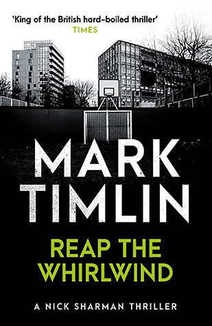 REAP THE WHIRLWIND by Mark Timlin